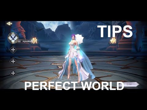Video guide by Alpha World ?: Perfect World Mobile  - Level 84 #perfectworldmobile