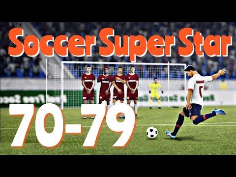 Video guide by How 2 Play ?: Soccer Super Star Level 70 #soccersuperstar