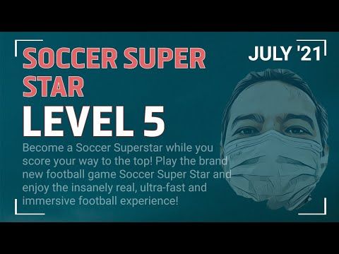 Video guide by Hacker Jowo: Soccer Super Star Level 5 #soccersuperstar