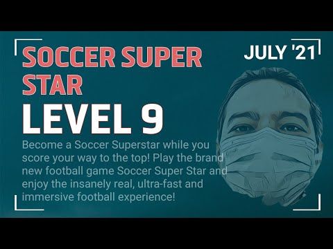 Video guide by Hacker Jowo: Soccer Super Star Level 9 #soccersuperstar