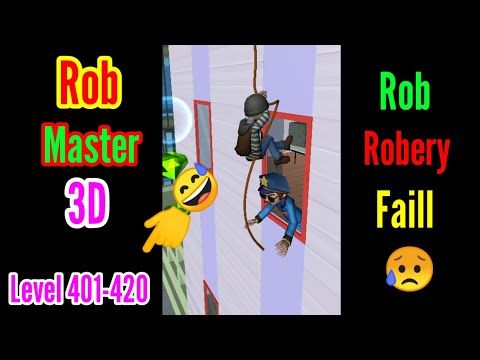 Video guide by MR-JK GAMER: Rob Master 3D Level 401 #robmaster3d
