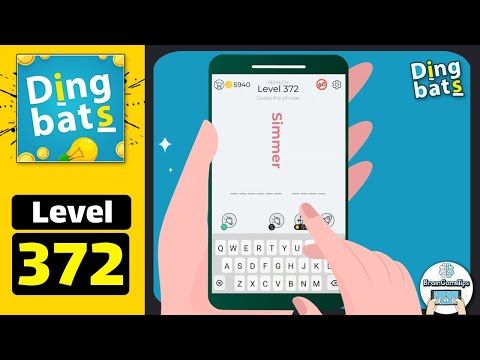 Video guide by BrainGameTips: Dingbats! Level 372 #dingbats