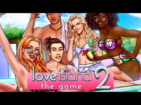 Video guide by : Love Island The Game 2  #loveislandthe