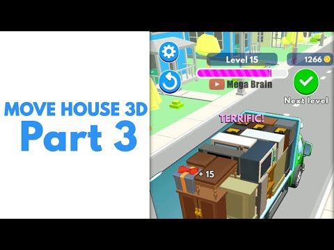 Video guide by Mega Brain: Move house 3d Level 11 #movehouse3d