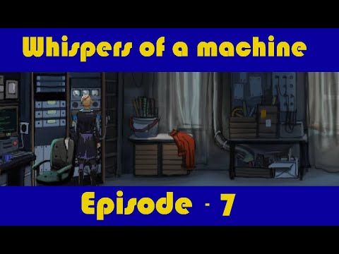 Video guide by JRGH: Whispers of a Machine Level 7 #whispersofa