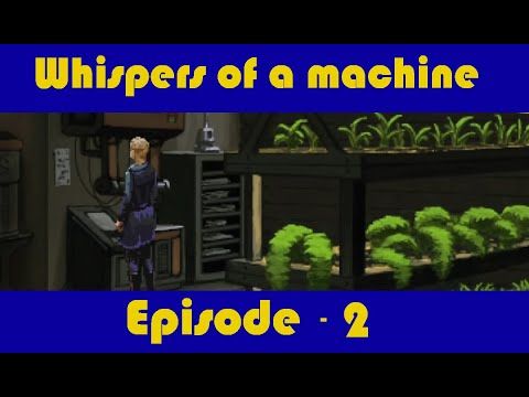 Video guide by JRGH: Whispers of a Machine Level 2 #whispersofa