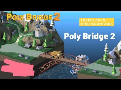 Video guide by Mr iGamer: Poly Bridge 2 Level 6-10 #polybridge2