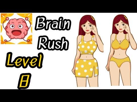 Video guide by I am Zainu: Brain Rush Level 8 #brainrush