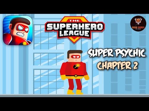 Video guide by SSSB Games: The Superhero League Chapter 2 #thesuperheroleague