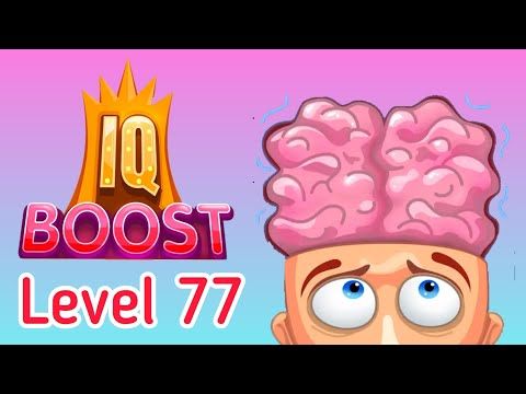 Video guide by Ara Trendy Games: IQ boost Level 77 #iqboost