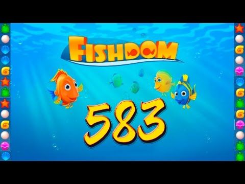 Video guide by GoldCatGame: Fishdom: Deep Dive Level 583 #fishdomdeepdive