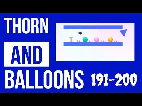 Video guide by Level Up Gaming: Thorn And Balloons Level 191 #thornandballoons