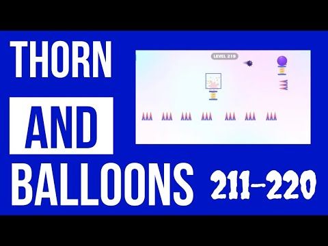 Video guide by Level Up Gaming: Thorn And Balloons Level 211 #thornandballoons