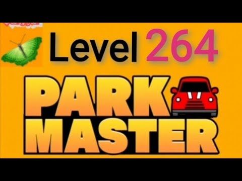 Video guide by ألغاز و ألعاب: Park Master Level 264 #parkmaster