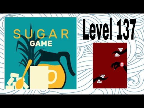 Video guide by D Lady Gamer: Sugar (game) Level 137 #sugargame