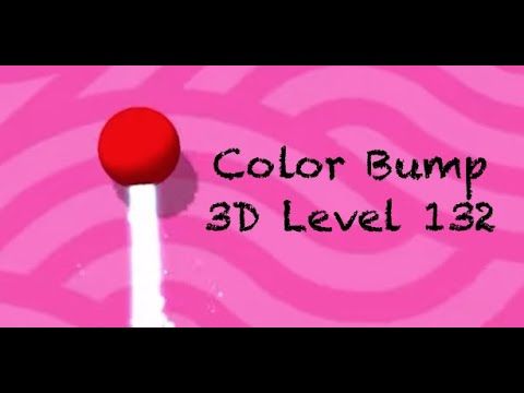 Video guide by Dheekshitha Karthigeyan: Color Bump 3D Level 132 #colorbump3d