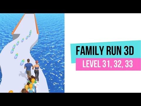 Video guide by Anos Gaming: Family Run 3D Level 31-33 #familyrun3d