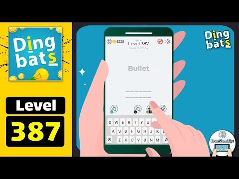 Video guide by BrainGameTips: Dingbats! Level 387 #dingbats