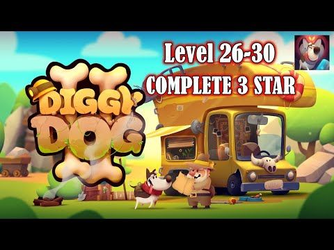 Video guide by BaDaLa GaminG: My Diggy Dog 2 Level 26-30 #mydiggydog
