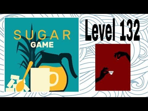 Video guide by D Lady Gamer: Sugar (game) Level 132 #sugargame
