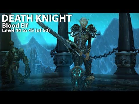 Video guide by Naes Layorn: Death Knight Level 44 #deathknight