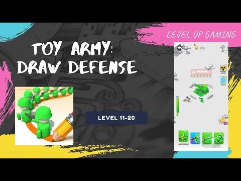 Video guide by Level Up Gaming: Toy Army: Draw Defense Level 11-20 #toyarmydraw