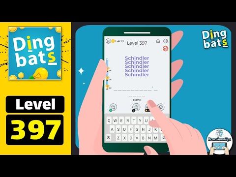 Video guide by BrainGameTips: Dingbats! Level 397 #dingbats