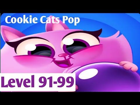 Video guide by AndroidiOS Gameplays & Walkthroughs: Cookie Cats Pop Level 91-99 #cookiecatspop