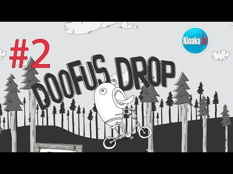 Video guide by KloakaTV: Doofus Drop Part 2 #doofusdrop