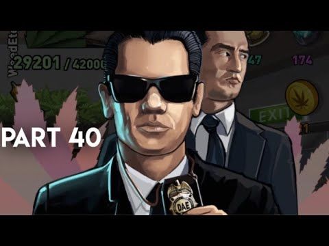 Video guide by GameStar69: Weed Firm Part 40 #weedfirm