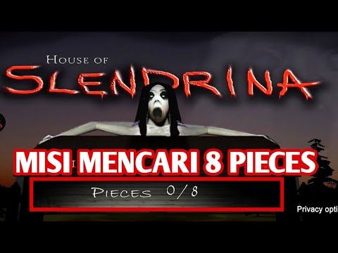 Video guide by ANDIKZ GIMANG: House Of Slendrina (Free) Part 1 #houseofslendrina