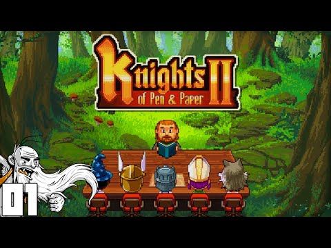 Video guide by Generikb: Knights of Pen & Paper Part 01 - Level 99 #knightsofpen