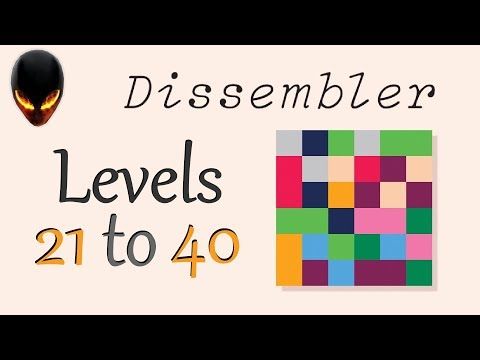 Video guide by Fredericma45 Gaming: Dissembler Level 21 #dissembler