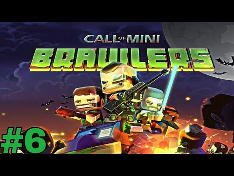 Video guide by SNICKEMSNAX03: Call of Mini: Brawlers Part 6 #callofmini