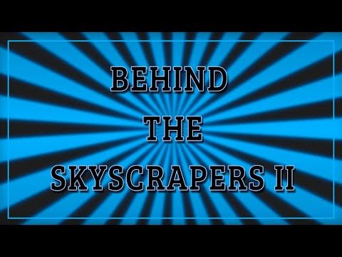 Video guide by Sherlocklini: Skyscrapers Part 2 #skyscrapers
