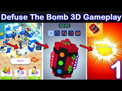 Video guide by ASMR GAMEPLAY: Defuse The Bomb 3D Part 1 #defusethebomb