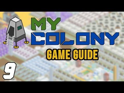 Video guide by Grind This Game: My Colony Part 9 #mycolony