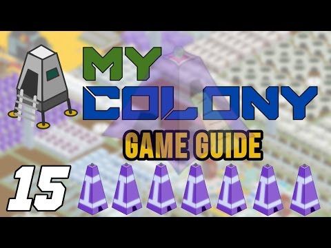 Video guide by Grind This Game: My Colony Part 15 #mycolony