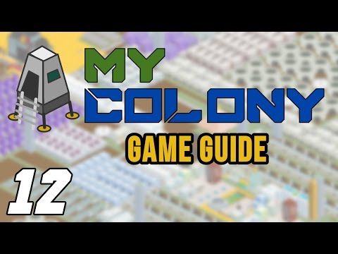 Video guide by Grind This Game: My Colony Part 12 #mycolony