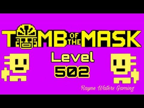 Video guide by Rayne Waters Gaming: Tomb of the Mask Level 502 #tombofthe