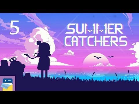 Video guide by App Unwrapper: Summer Catchers Part 5 #summercatchers
