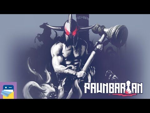 Video guide by App Unwrapper: Pawnbarian Part 4 #pawnbarian