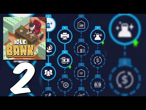 Video guide by NordGameplay: Idle Bank Part 2 #idlebank