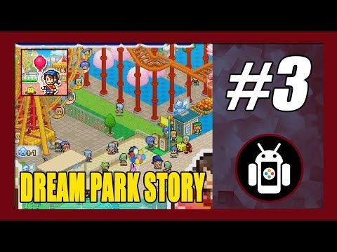 Video guide by New Android Games: Dream Park Story Part 3 #dreamparkstory