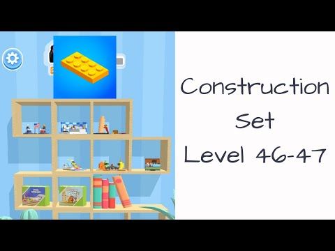 Video guide by Bigundes World: Construction Set Level 46-47 #constructionset