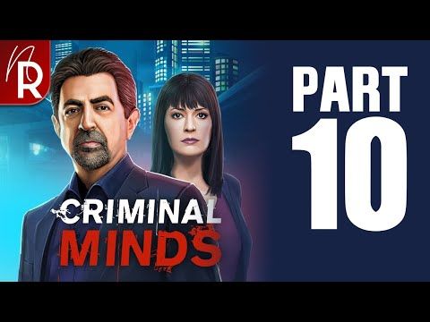 Video guide by Noire Red: Criminal Minds The Mobile Game Part 10 #criminalmindsthe