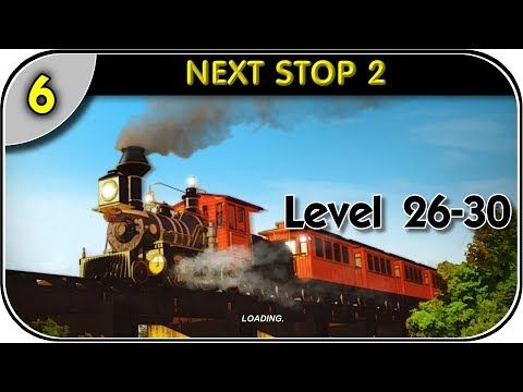 Video guide by HAKIMODO: Next Stop 2 Level 26-30 #nextstop2