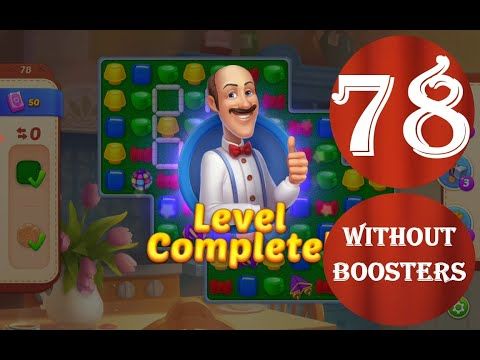 Video guide by Just Awesome: Homescapes Level 78 #homescapes