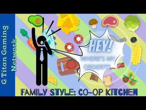 Video guide by G Titan Gaming Network : Family Style: Co-op Kitchen Level 84 #familystylecoop