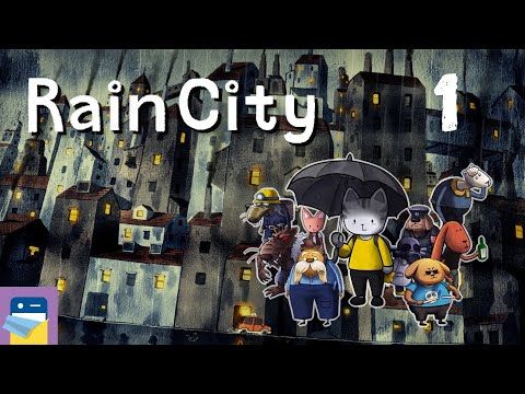 Video guide by App Unwrapper: Rain City Part 1 #raincity